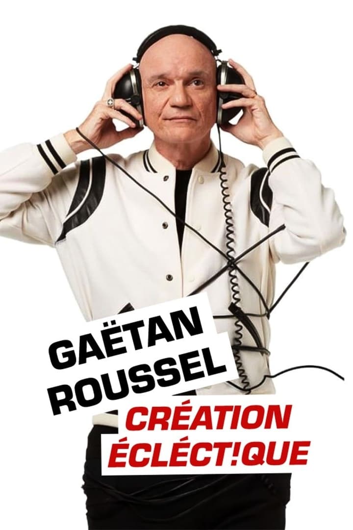Постер Gaëtan Roussel : Création éclect!que aux Francofolies de La Rochelle
